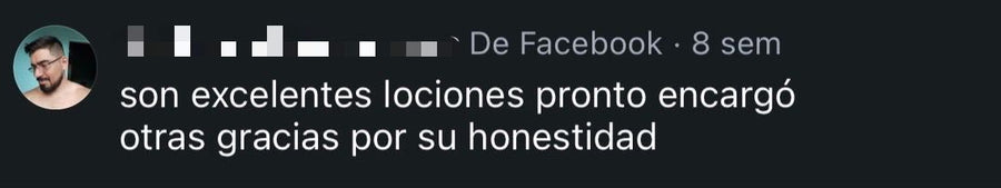 Comentario en Facebook: "son excelentes lociones pronto encargó otras gracias por su honestidad"